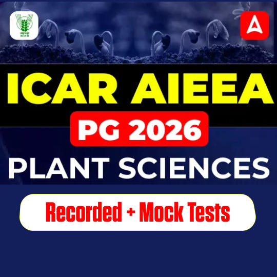 ICAR AIEEA PG 2026 Plant Sciences Complete Batch | Online Live Classes By Adda247